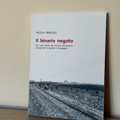 Presentazione libro Il binario negato