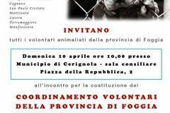 Domenica 10 Aprile gli animalisti della Provincia di Foggia a Cerignola