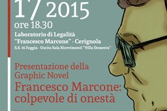 “Francesco Marcone: colpevole di onestà”. Graphic novel a Cerignola