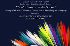 Notti Sacre..d’Arte,  “I Colori Danzanti del Sacro “ del M° Miguel Gomez