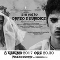  "E si voltò... Orfeo e Euridice ". 8 Giungo ore 20:30  in Piazza Duomo