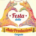 Oggi a Cerignola la  "Festa delle Autoproduzioni "