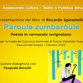 Assessore Petruzzelli: Sabato 24 Novembre 2018 sarà presentato il libro “Paroule zumbaròule” di Riccardo Sgaramella”