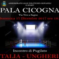 Dercole: Inaugurazione Pala Cicogna il 17 Dicembre. Incontro di Pugliato Italia - Ungheria. Ospiti Patrizio Oliva, Francesco Damiani, Nino Benvenuti.