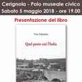 Cerignola, presentazione del libro “Quel ponte che unì l’Italia”