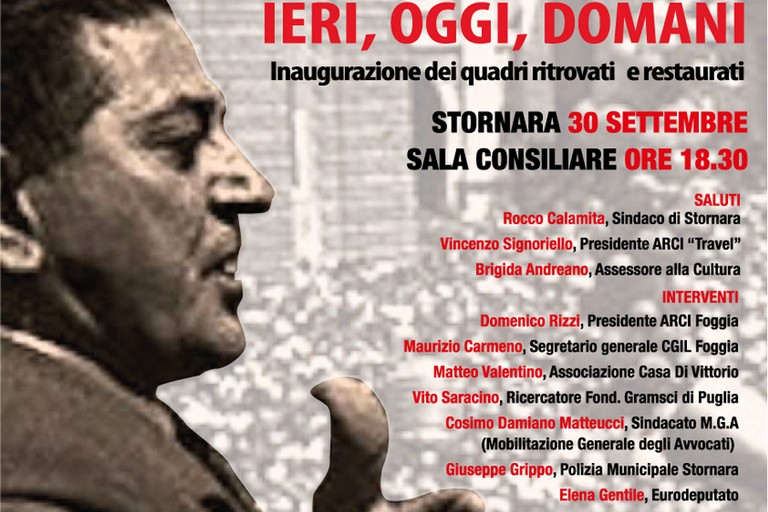 Cerignola: Giuseppe Di Vittorio: ieri, oggi, domani.